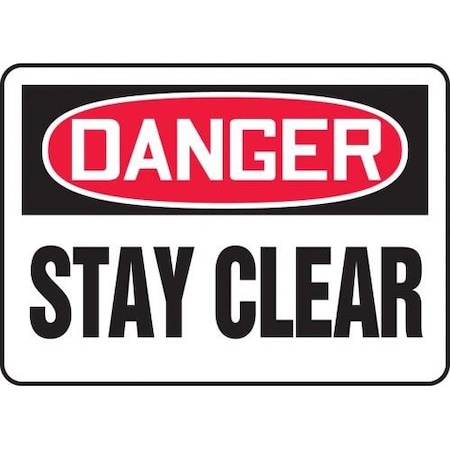 OSHA DANGER SAFETY SIGN STAY CLEAR MEQM078VA